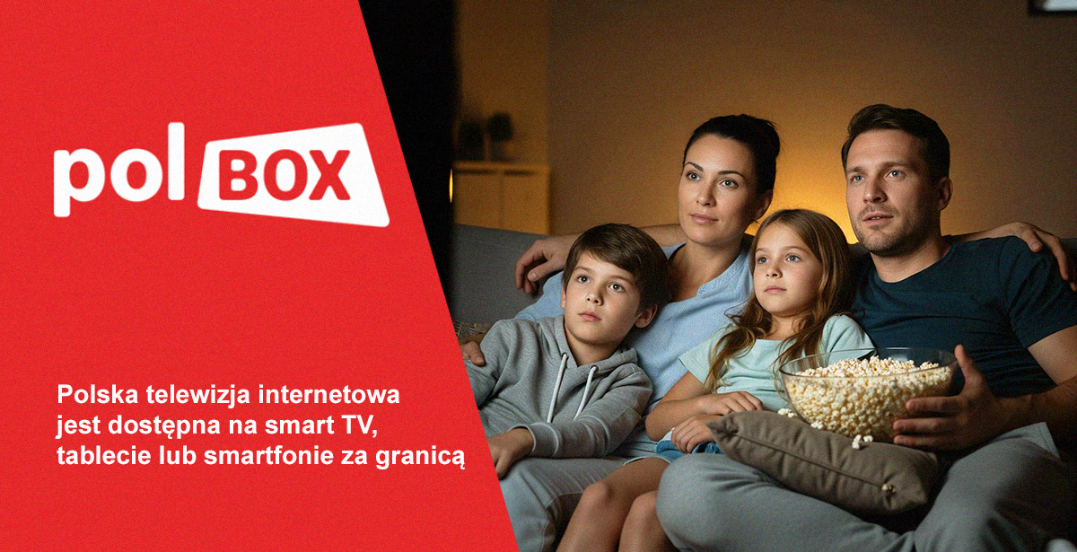 Jak oglądać polską telewizję za granicą przez PolBox